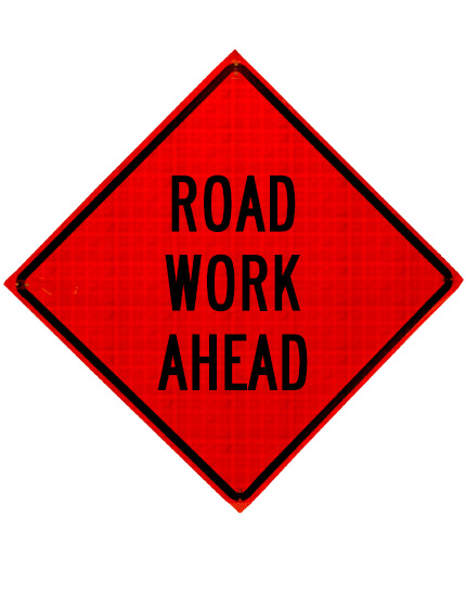Road Work Ahead Roll Up Sign