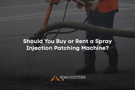 Should You Buy or Rent a Spray Injection Patching Machine?
